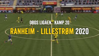 Ranheim  Lillestrøm 2020 [upl. by Gora946]