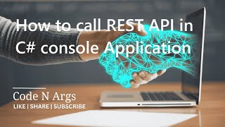 How to call REST API in C console Application  Read JSON Data  restweb api tutorial c  part 1 [upl. by Aicen]