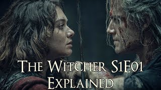 The Witcher S1E01 Explained The Witcher Netflix Series The Ends Beginning Explained [upl. by Uchish329]