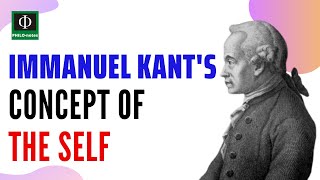 Kants Concept of the Self [upl. by Arbma355]