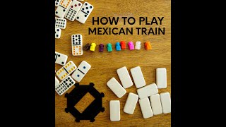 How to play Mexican Train [upl. by Isnan]