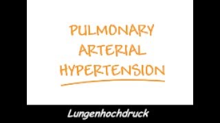 Pulmonal Arterielle Hypertonie PAH [upl. by Aon]