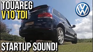 VW Touareg V10 TDi  Startup Exhaust Sound [upl. by Ladew528]