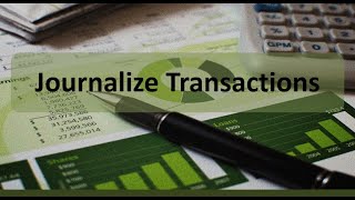 Accounting Cycle Step 2 Journalize Transactions [upl. by Artinad521]