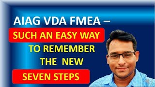 AIAG VDA FMEA EASILY REMEMBER 7 STEPS [upl. by Calista288]