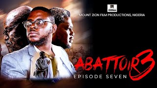 ABATTOIR SEASON 3  EPISODE SEVEN [upl. by Fabrice]