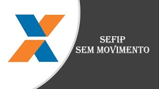 SEFIP Sem Movimento [upl. by Genni]