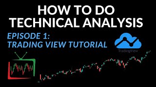 How to Do Technical Analysis Ep1 TradingView Tutorial [upl. by Terrie]