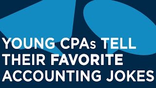 Young CPAs Tell Their Favorite Accounting Jokes [upl. by Bruner]