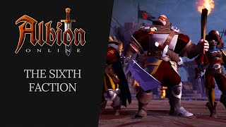 Albion Online  The Sixth Faction [upl. by Kelsi]