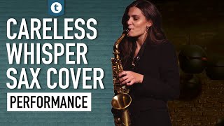 George Michael  Careless Whisper  Sax Cover  Alexandra Ilieva  Thomann [upl. by Anhej]