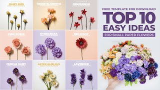 Top 10 Easy DIY Ideas For Small Paper Flowers DIY Paper Craft [upl. by Jary300]