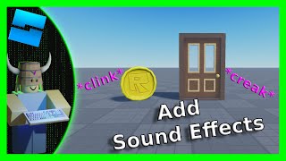 How to Add Sound Effects Into Your Game  Roblox Studio [upl. by Killie410]