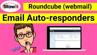 Roundcube webmail   How to setup autoresponders [upl. by Gipsy87]