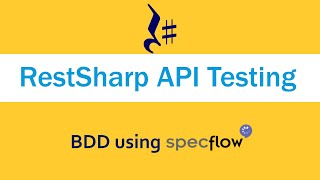 SpecFlow c API Testing using BDD SpecFlow and RestSharp [upl. by Sredna]