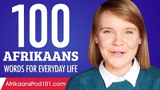 100 Afrikaans Words for Everyday Life  Basic Vocabulary 5 [upl. by Downing]