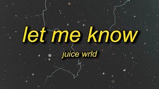 Juice WRLD  Let Me Know I Wonder Why Freestyle Lyrics [upl. by Lonni202]