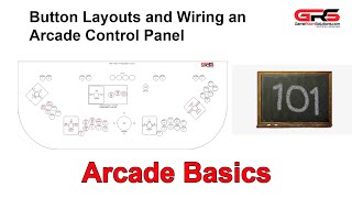 Arcade Button Layouts and Wiring 101 [upl. by Tomaso]